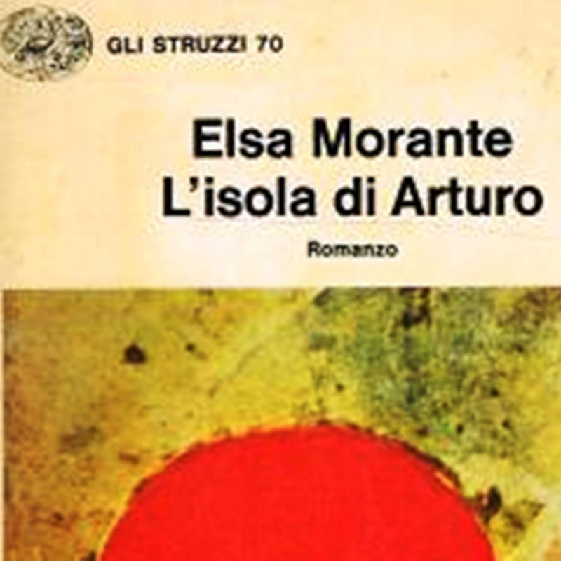 L'isola di Arturo di Elsa Morante, Einaudi, Altri - Anobii