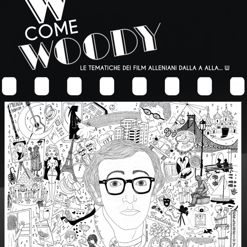 La copertina del libro “W come Woody”, sarà presentato alle 18 alla Feltrinelli di Palermo